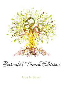 Barnabe (French Edition)