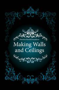 Making Walls and Ceilings