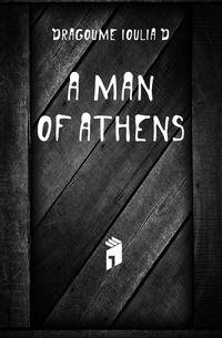 A Man of Athens