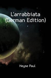 L'arrabbiata (German Edition)