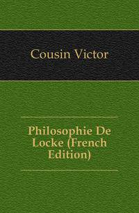Philosophie De Locke (French Edition)