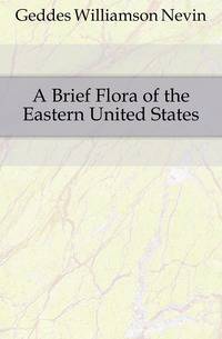 A Brief Flora of the Eastern United States