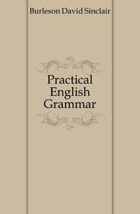 Practical English Grammar