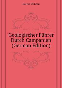 Geologischer Fuehrer Durch Campanien (German Edition)