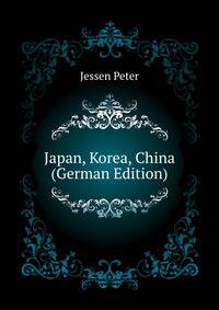 Japan, Korea, China (German Edition)