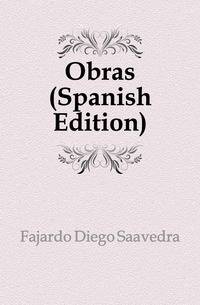 Obras (Spanish Edition)