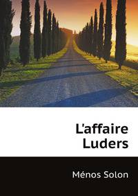 L'affaire Luders (French Edition)