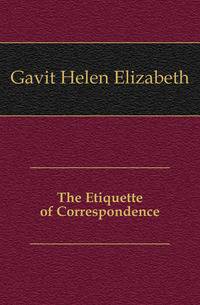 The Etiquette of Correspondence