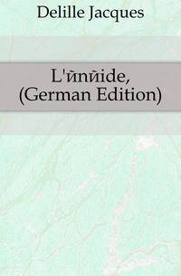 L'?n?ide, (German Edition)