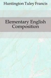 Elementary English Composition
