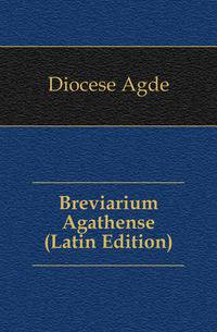 Breviarium Agathense (Latin Edition)