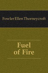 Fuel of Fire
