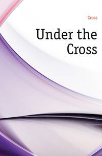 Under the Cross