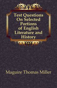 Test Questions On Selected Portions of English Literature and History