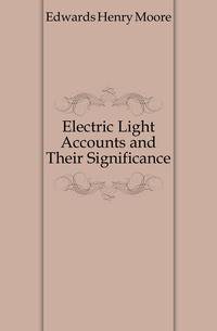 Electric Light Accounts and Their Significance
