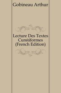 Lecture Des Textes Cuneiformes (French Edition)