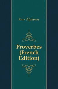 Proverbes (French Edition)