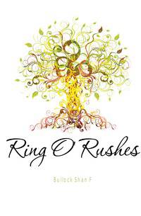 Ring O' Rushes