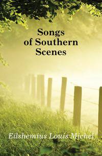 Songs of Southern Scenes