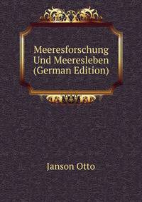 Meeresforschung Und Meeresleben (German Edition)