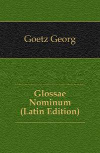 Glossae Nominum (Latin Edition)