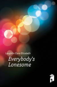 Everybody's Lonesome