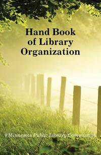 Hand Book of Library Organization