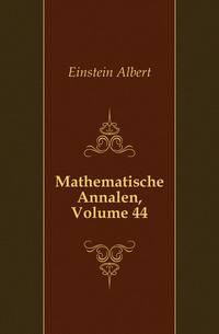 Mathematische Annalen, Volume 44