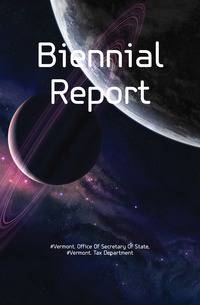 Biennial Report