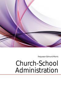 Church-School Administration