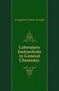 Laboratory Instructions in General Chemistry