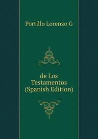 "de Los Testamentos." (Spanish Edition)