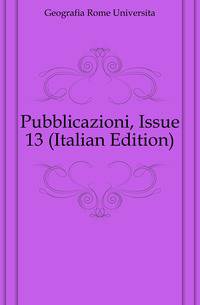 Pubblicazioni, Issue 13 (Italian Edition)