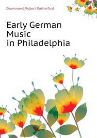 Early German Music in Philadelphia ...
