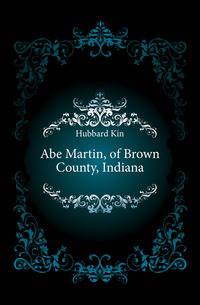 Abe Martin, of Brown County, Indiana