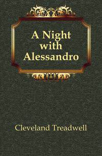 A Night with Alessandro