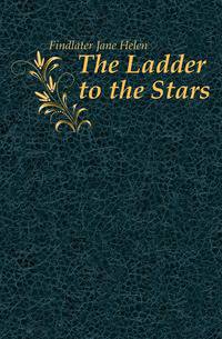 The Ladder to the Stars