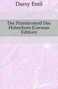 Der Primitivstreif Des Huehnchens (German Edition)