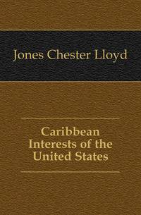 Caribbean Interests of the United States