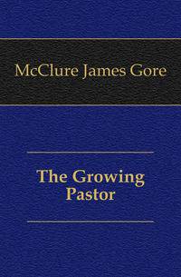 The Growing Pastor