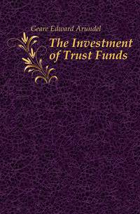 The Investment of Trust Funds
