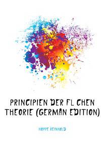 Principien Der Flaechen Theorie (German Edition)