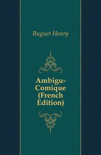 Ambigu-Comique (French Edition)