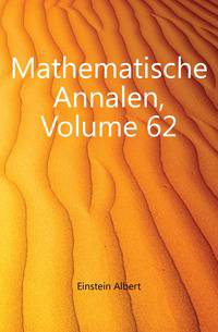 Mathematische Annalen, Volume 62