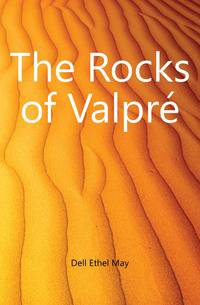 The Rocks of Valpre