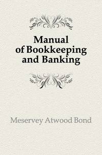 Manual of Bookkeeping and Banking