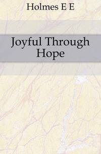 Joyful Through Hope