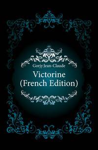 Victorine (French Edition)