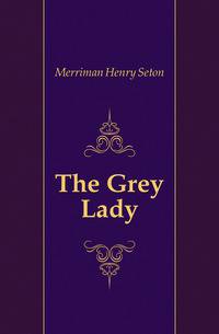The Grey Lady