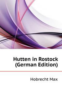 Hutten in Rostock (German Edition)